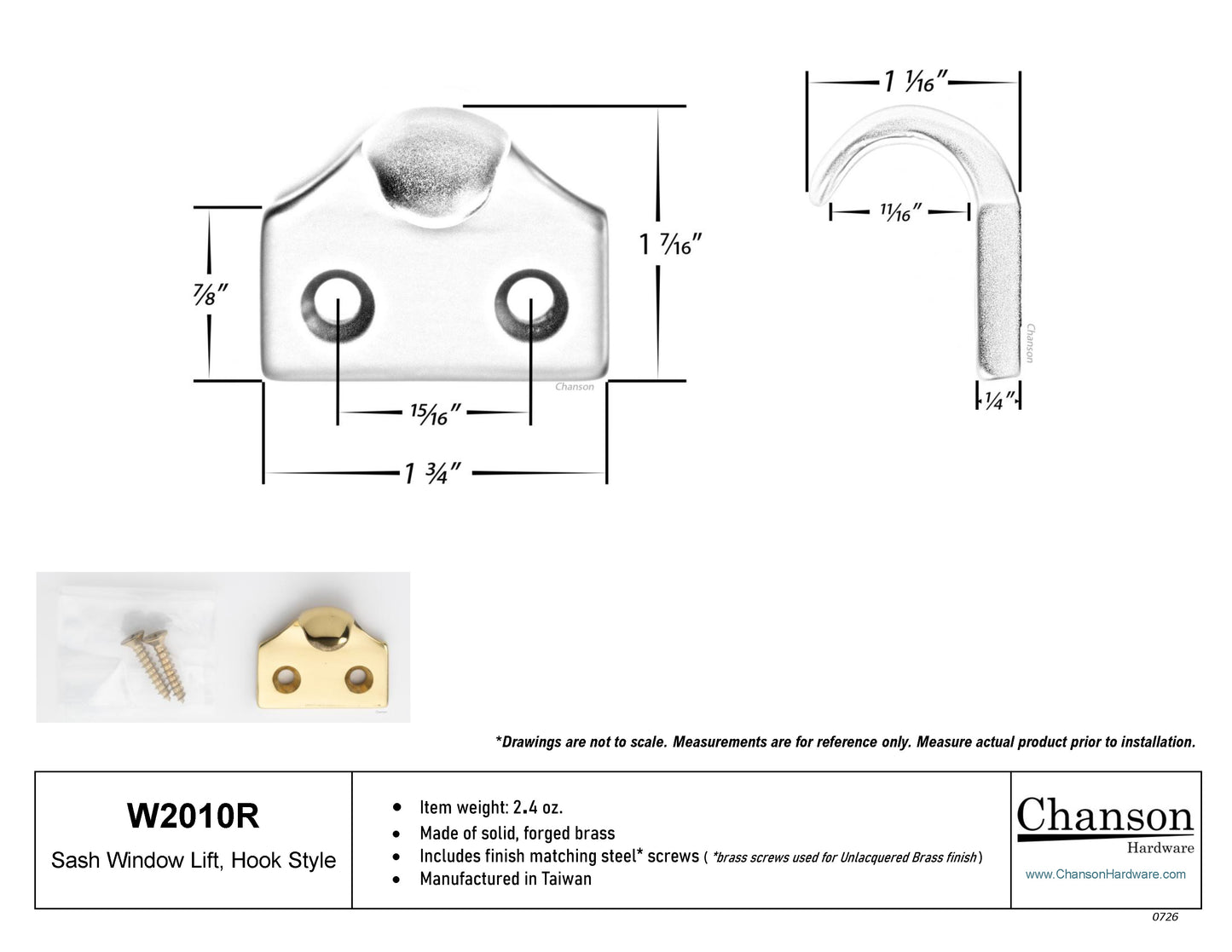 Measurements or specifications for Chanson Hardware solid brass hook type sash window lift